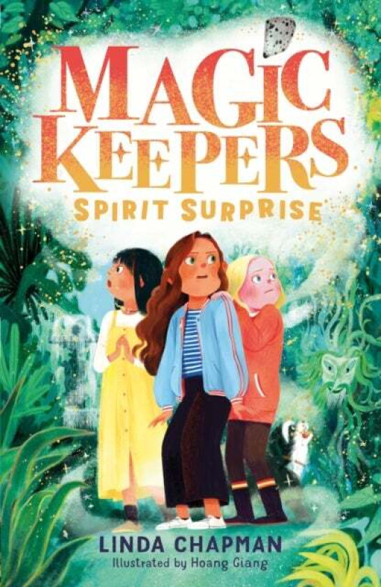 Magic Keepers: Spirit Surprise av Linda Chapman