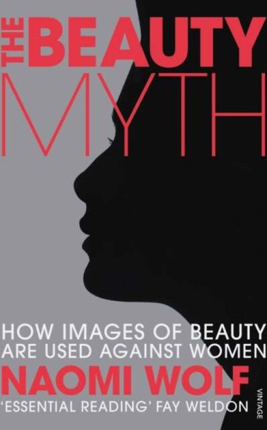 The Beauty Myth av Naomi Wolf