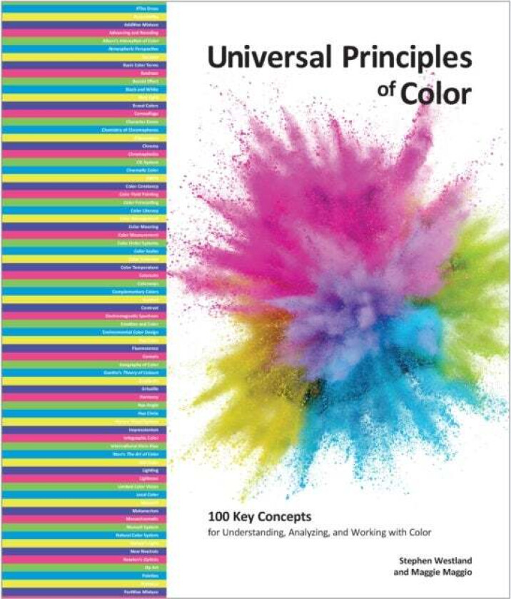 Universal Principles of Color av Stephen Westland, Maggie Maggio