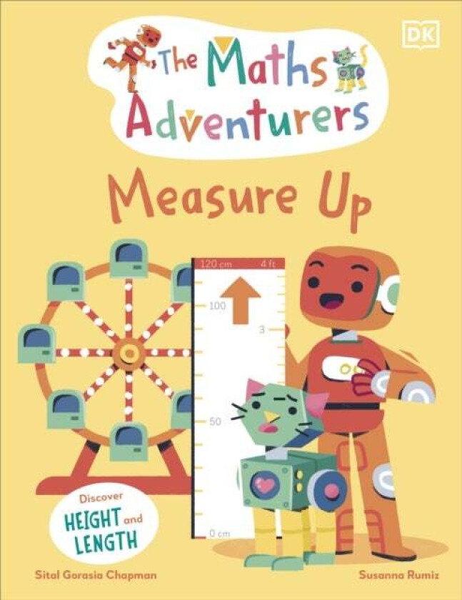 The Maths Adventurers Measure Up av Sital Gorasia Chapman