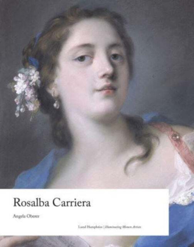 Rosalba Carriera av Angela Oberer