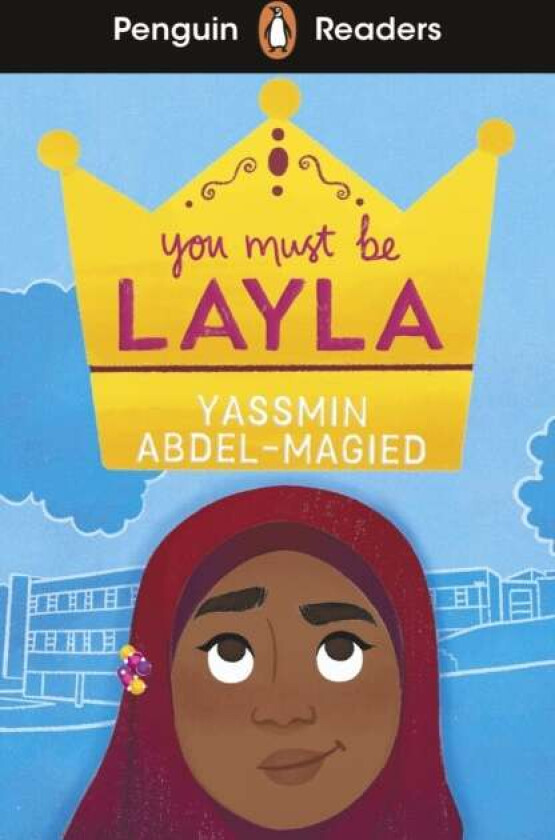 Penguin Readers Level 4: You Must Be Layla (ELT Graded Reader) av Yassmin Abdel-Magied