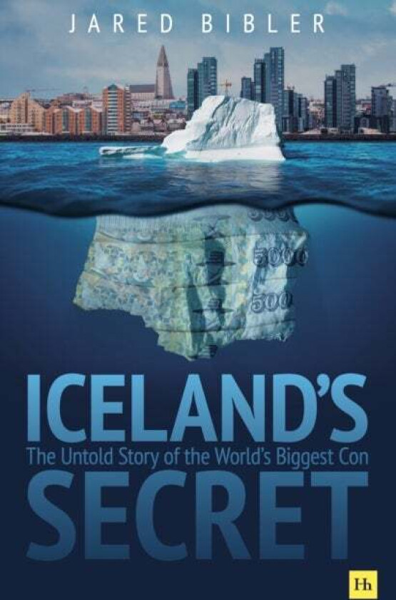 Iceland's Secret av Jared Bibler
