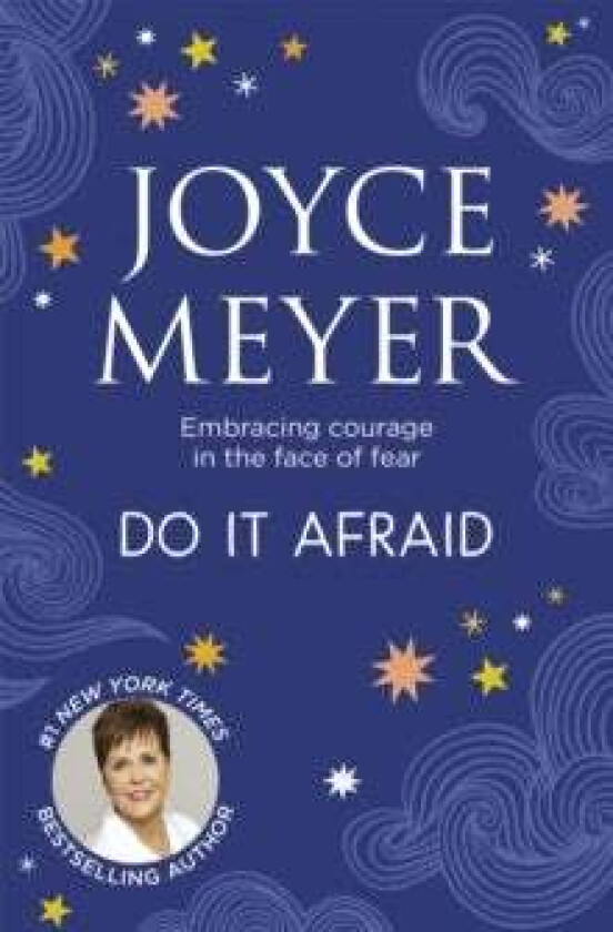 Do It Afraid av Joyce Meyer