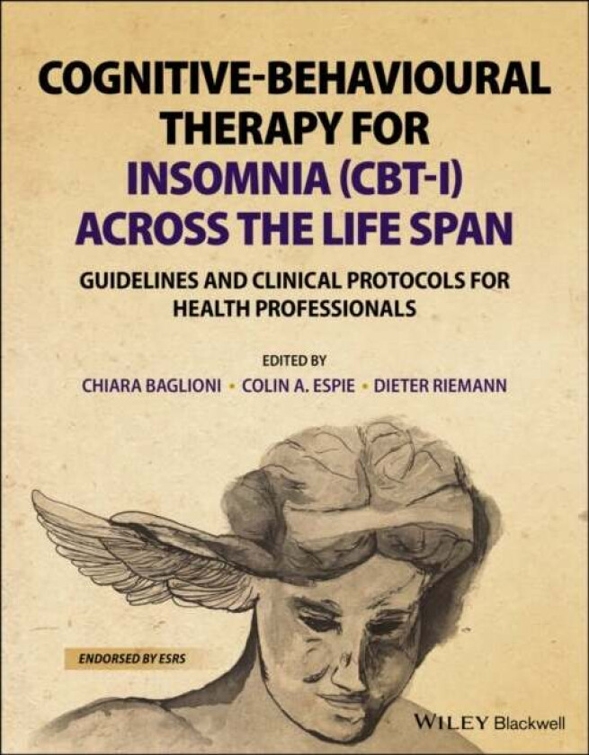 Cognitive-Behavioural Therapy for Insomnia (CBT-I) Across the Life Span av C Baglioni