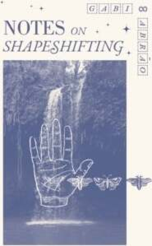 Notes on Shapeshifting av Gabi Abrao