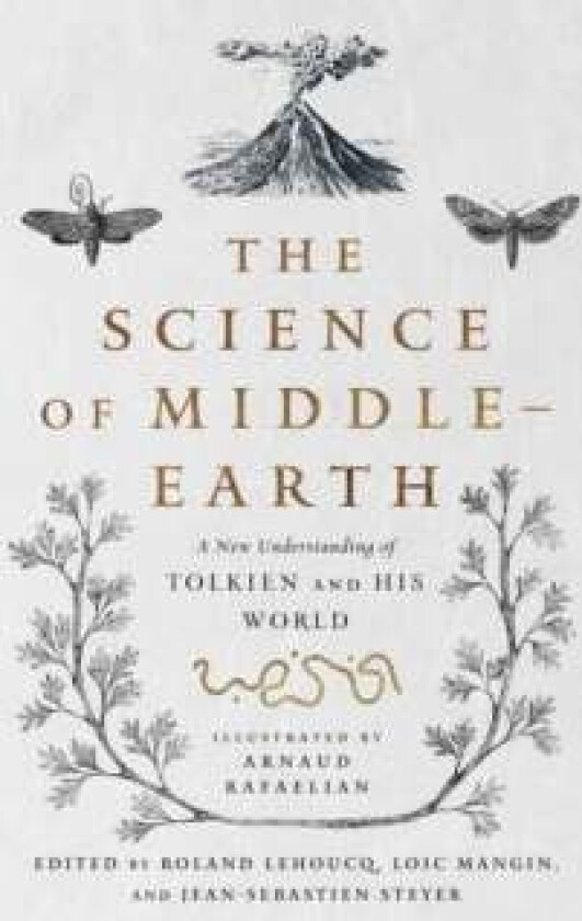 The Science of Middle-earth