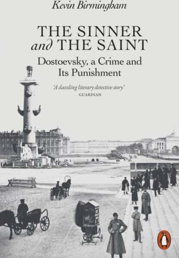 The Sinner and the Saint av Kevin Birmingham