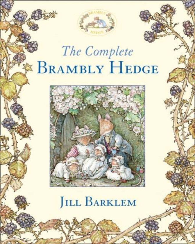 The Complete Brambly Hedge av Jill Barklem