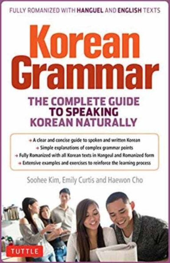 Korean Grammar av Soohee Kim, Emily Curtis, Haewon Cho
