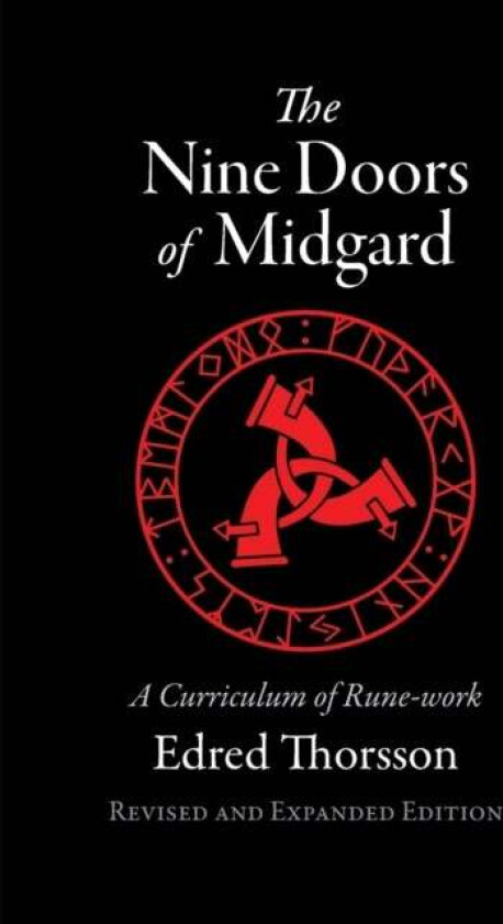 The Nine Doors of Midgard av Edred (The Rune-Gild The Woodharrow Ins Thorsson