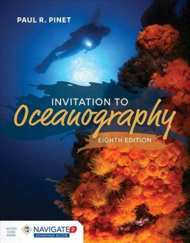 Invitation To Oceanography av Paul R. Pinet