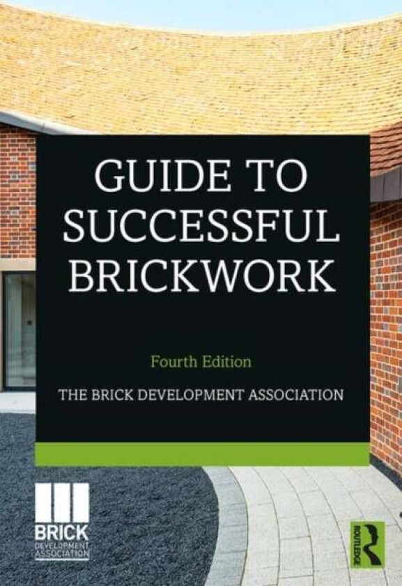 Guide to Successful Brickwork av Brick Development Association