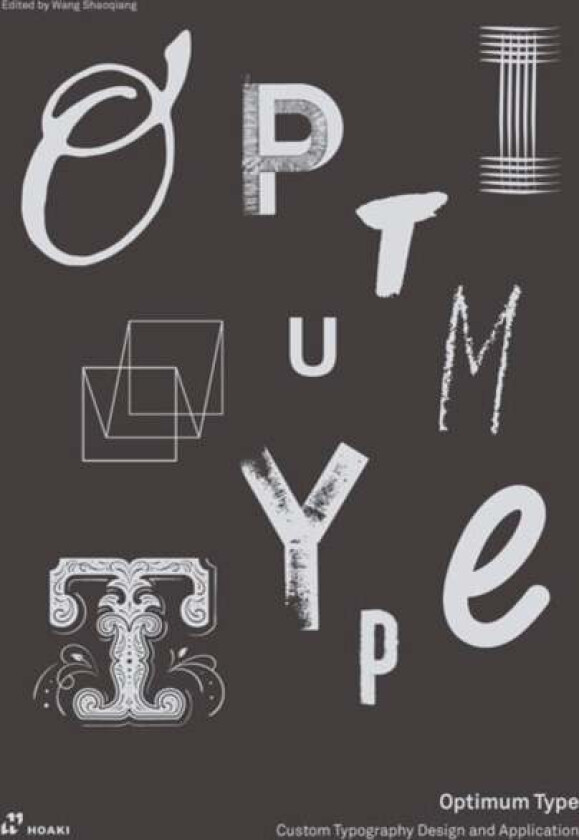Optimum Type: Custom Typography Design and Application