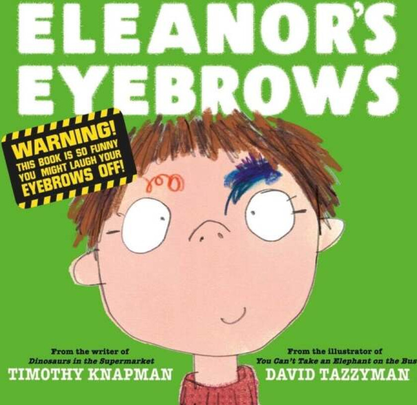 Eleanor's Eyebrows av Timothy Knapman
