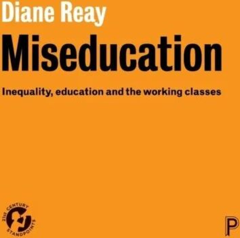 Miseducation av Diane Reay