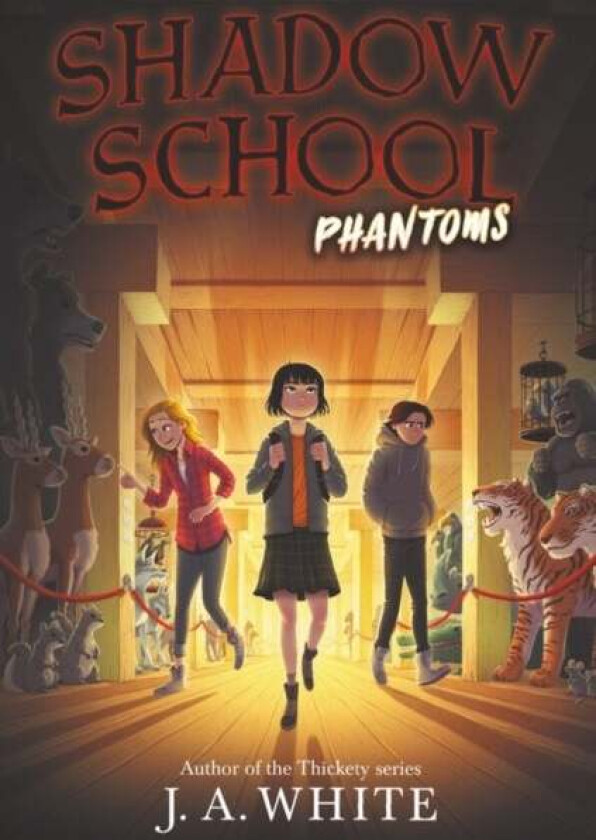 Shadow School #3: Phantoms av J. A. White