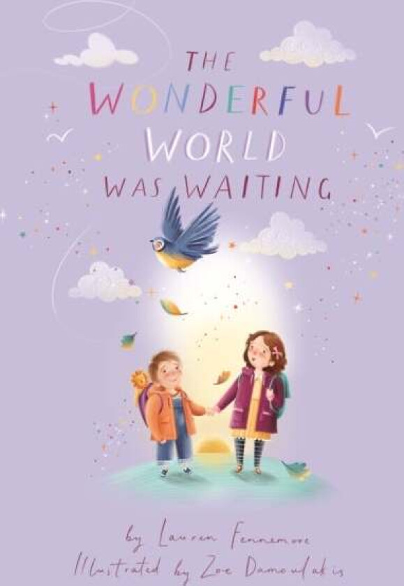 The Wonderful World Was Waiting av Lauren Fennemore