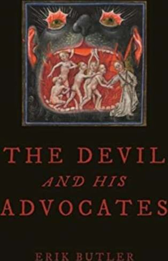 The Devil and His Advocates av Erik Butler