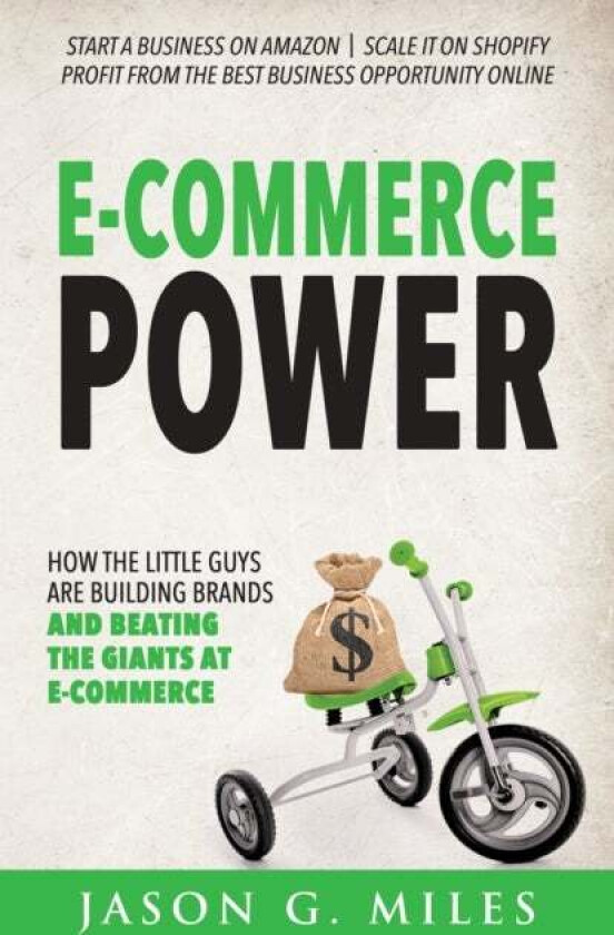 E-Commerce Power av Jason G. Miles