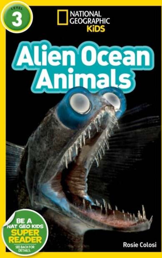 National Geographic Readers: Alien Ocean Animals (L3) av Rosie Colosi