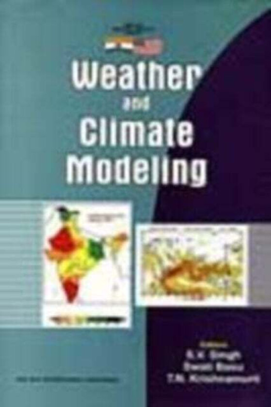 Weather and Climate Modelling av Surender Singh