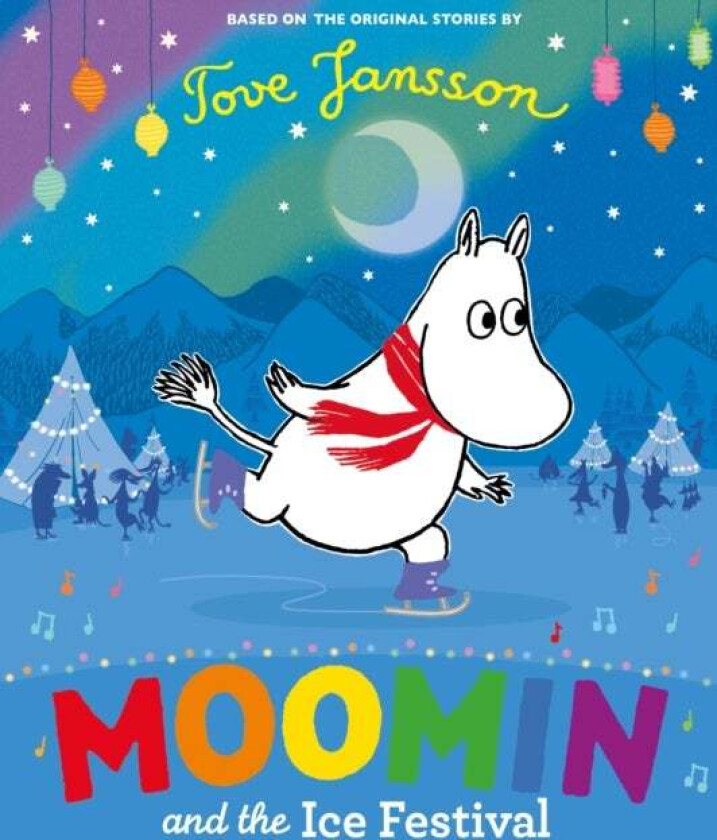 Moomin and the Ice Festival av Tove Jansson