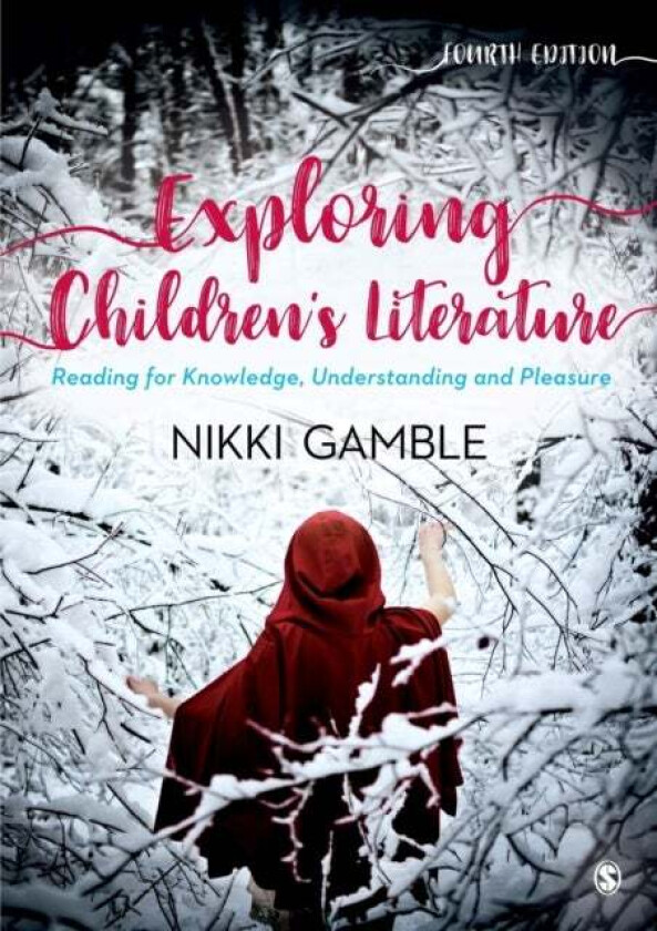 Exploring Children's Literature av Nikki Gamble