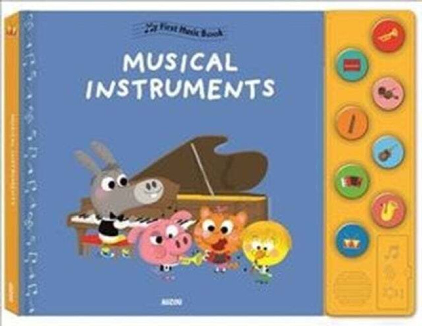 My First Music Book: Musical Instruments av Auzou Publishing