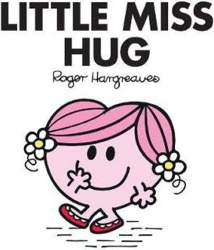 Little Miss Hug av Adam Hargreaves