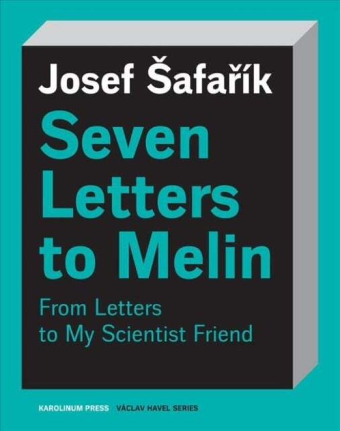 Seven Letters to Melin av Josef Safarik