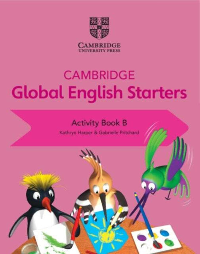 Cambridge Global English Starters Activity Book B av Kathryn Harper, Gabrielle Pritchard