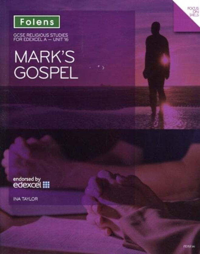GCSE Religious Studies: Mark's Gospel: Edexcel A Unit 16 av Ina Taylor