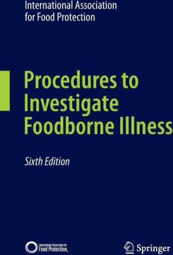 Procedures to Investigate Foodborne Illness av International Association for Food Protection