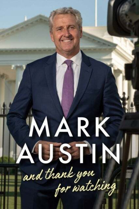 And Thank You For Watching av Mark Austin