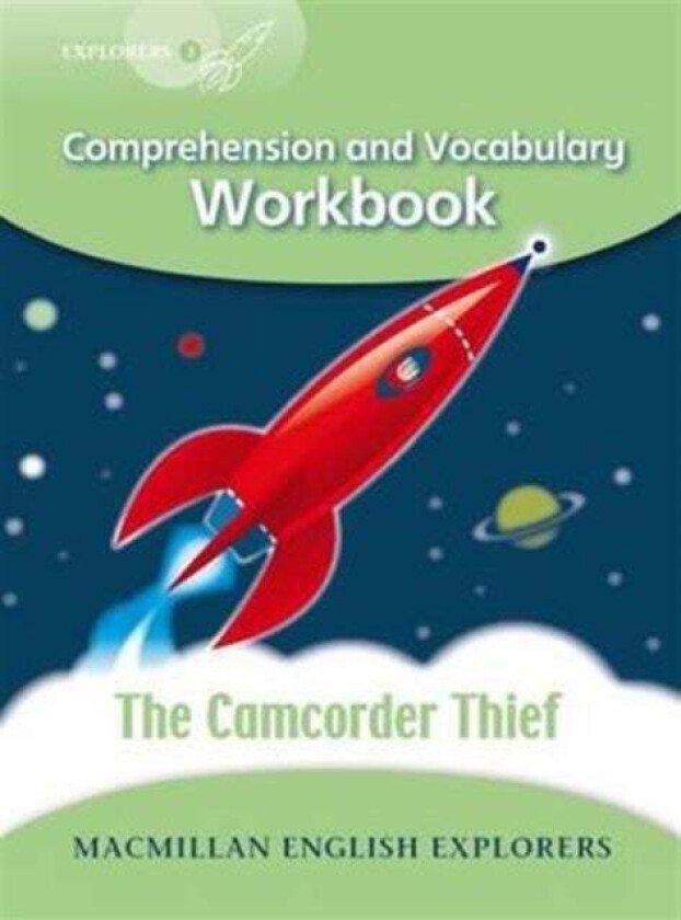 Explorers 3: Camcorder Thief Workbook av Louis Fidge