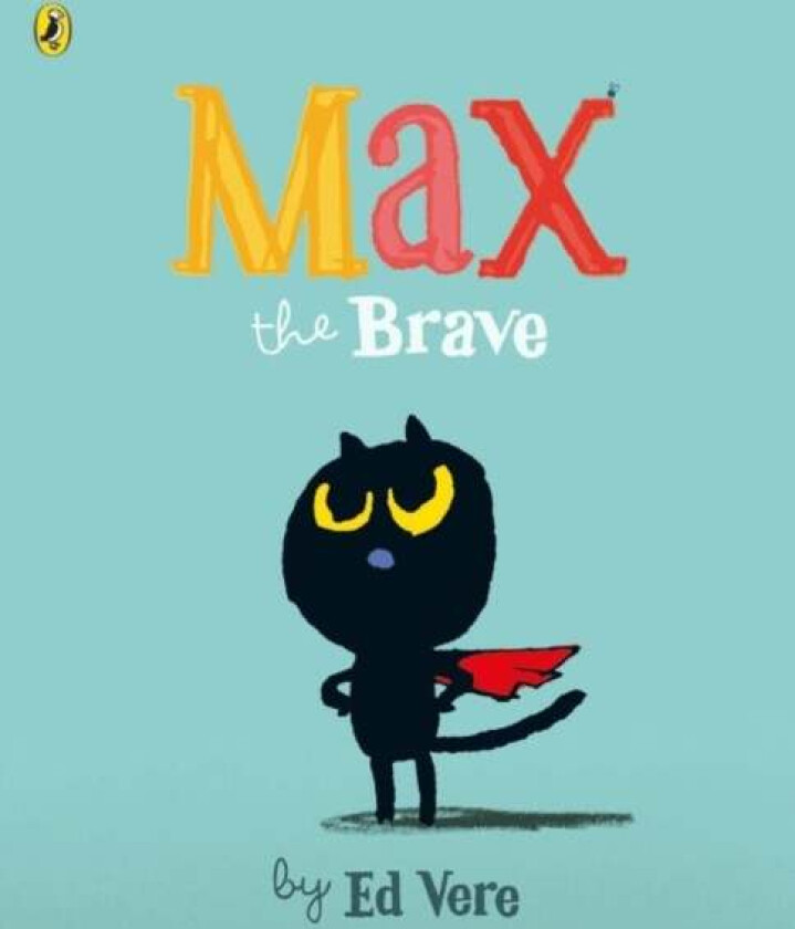 Max the Brave av Ed Vere