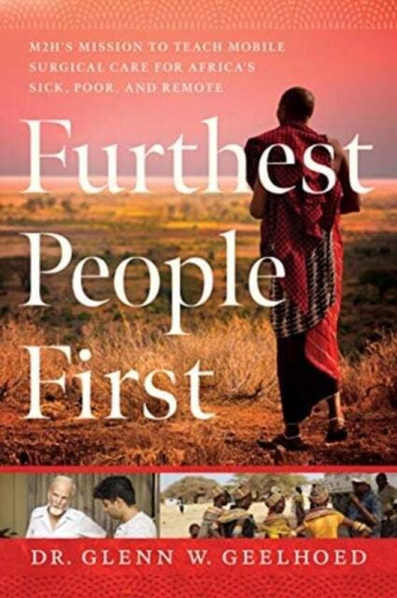Furthest People First av Dr. Glenn Geelhoed
