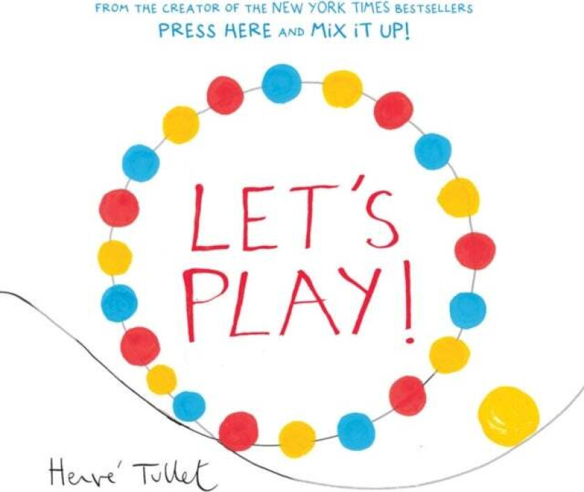 Let's Play! av Herve Tullet