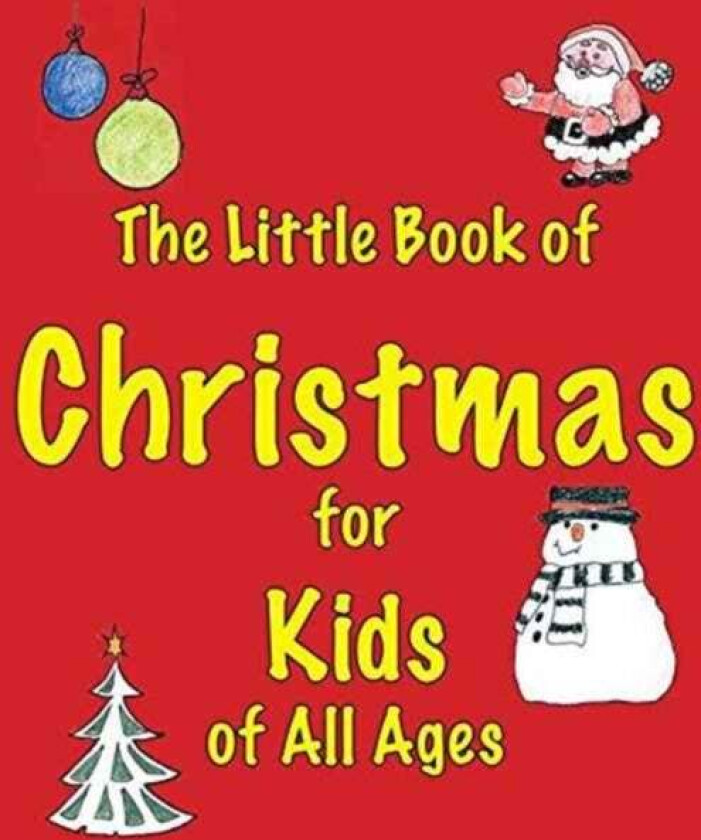 The Little Book of Christmas for Kids of All Ages av Martin Ellis