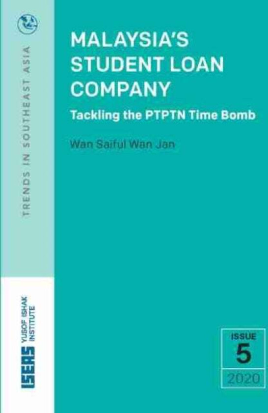 Malaysia's Student Loan Company av Wan Saiful Wan Jan