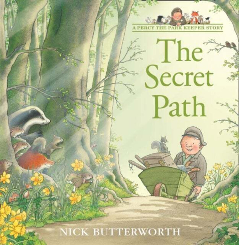 The Secret Path av Nick Butterworth
