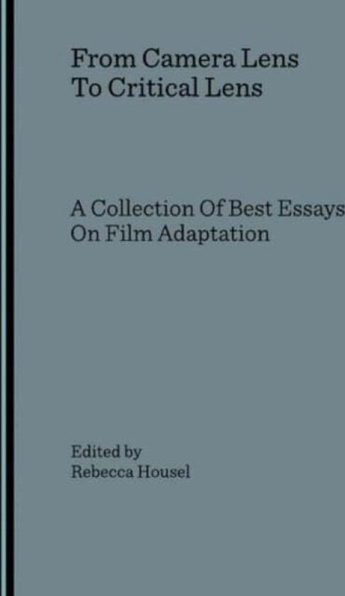 From Camera Lens To Critical Lens