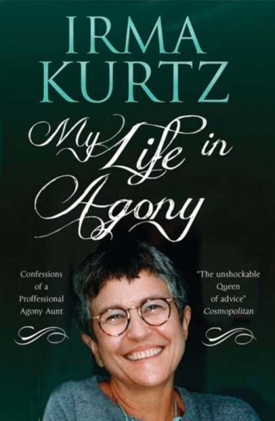 My Life in Agony av Irma Kurtz