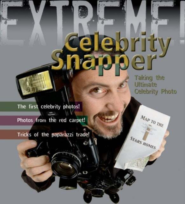 Extreme Science: Celebrity Snapper av Susie Hodge