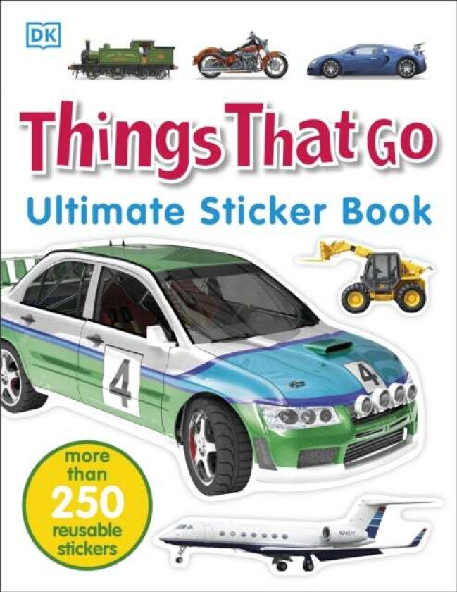 Things That Go Ultimate Sticker Book av DK