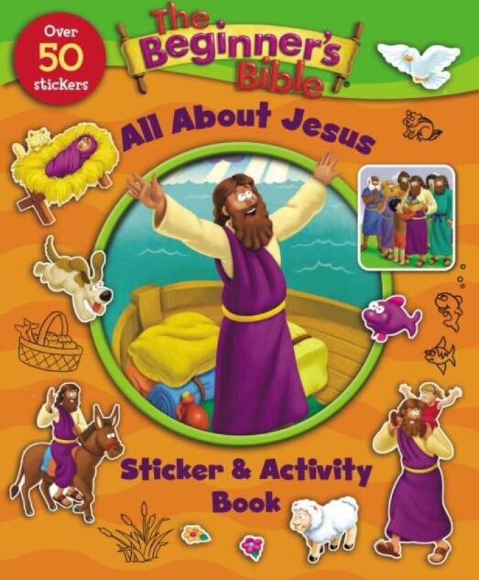 The Beginner's Bible All About Jesus Sticker and Activity Book