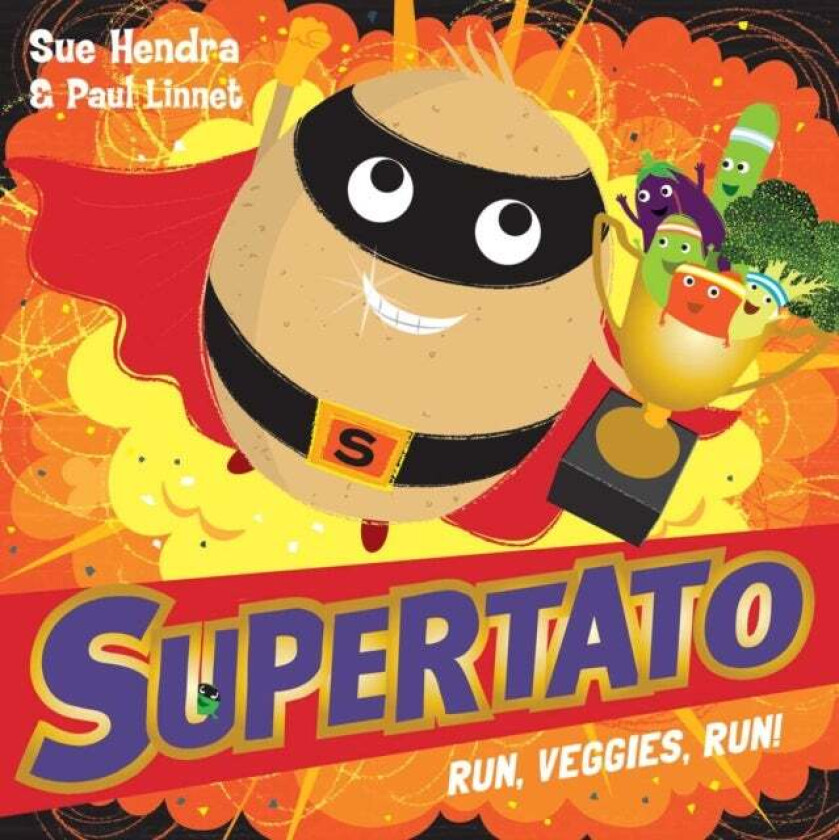 Supertato Run Veggies Run av Sue Hendra, Paul Linnet