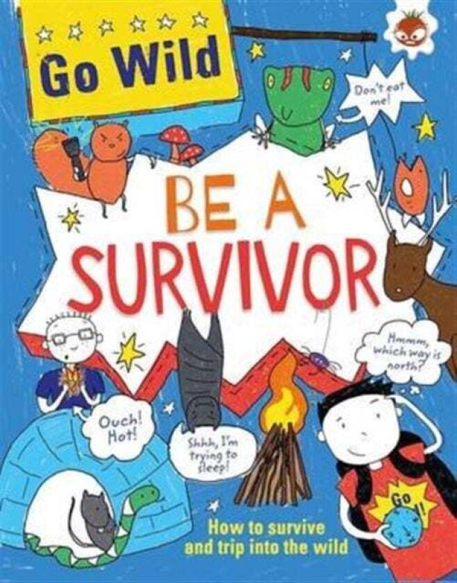 Be A Survivor av Chris Oxlade