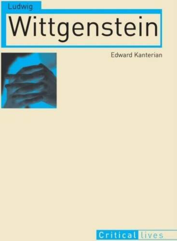 Ludwig Wittgenstein av Edward Kanterian